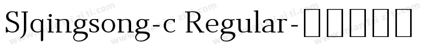 SJqingsong-c Regular字体转换